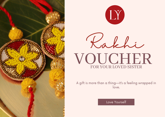 Rakhi Gift card - Love Yourself®